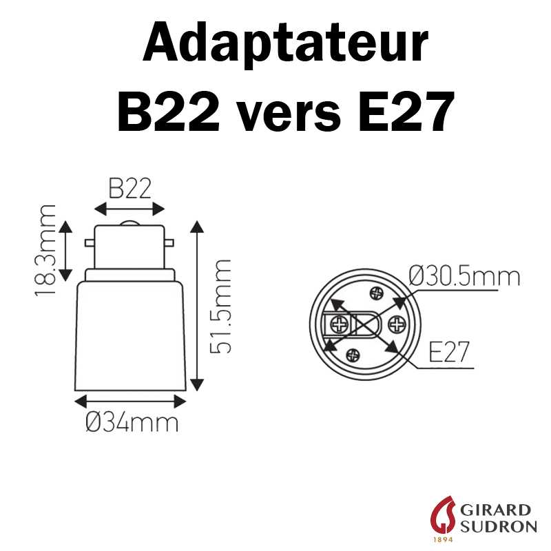 ADAPTATEUR B22 VERS E27 POUR LAMPES LED