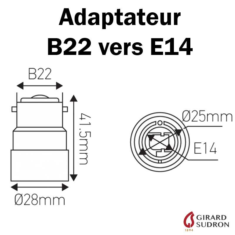 dimensions adaptateur B22 vers E14