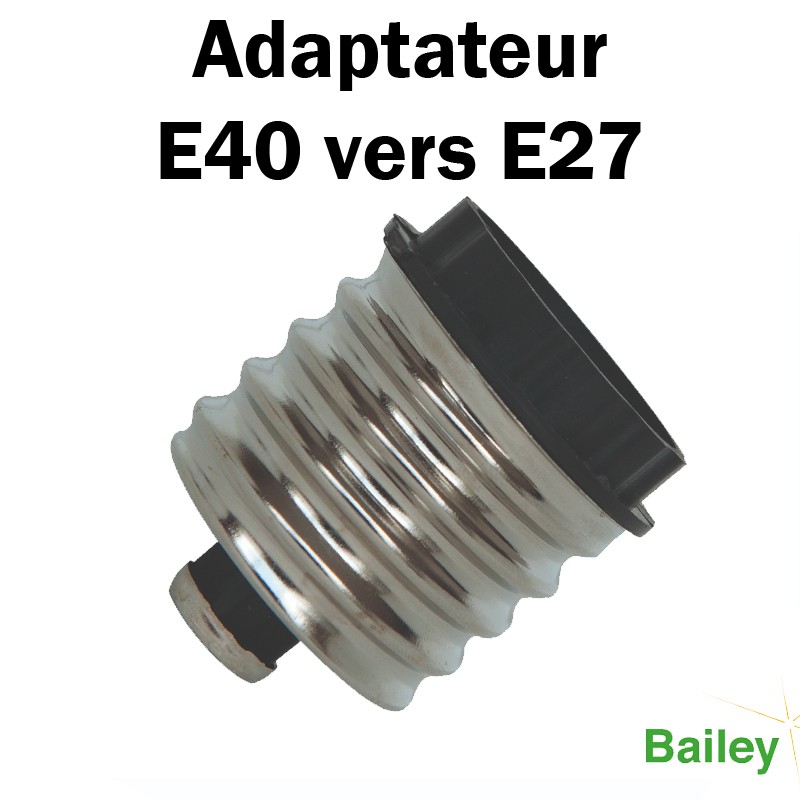 Adaptateur douille E40 femelle E27 mâle pour ampoule culot neuf 8-42