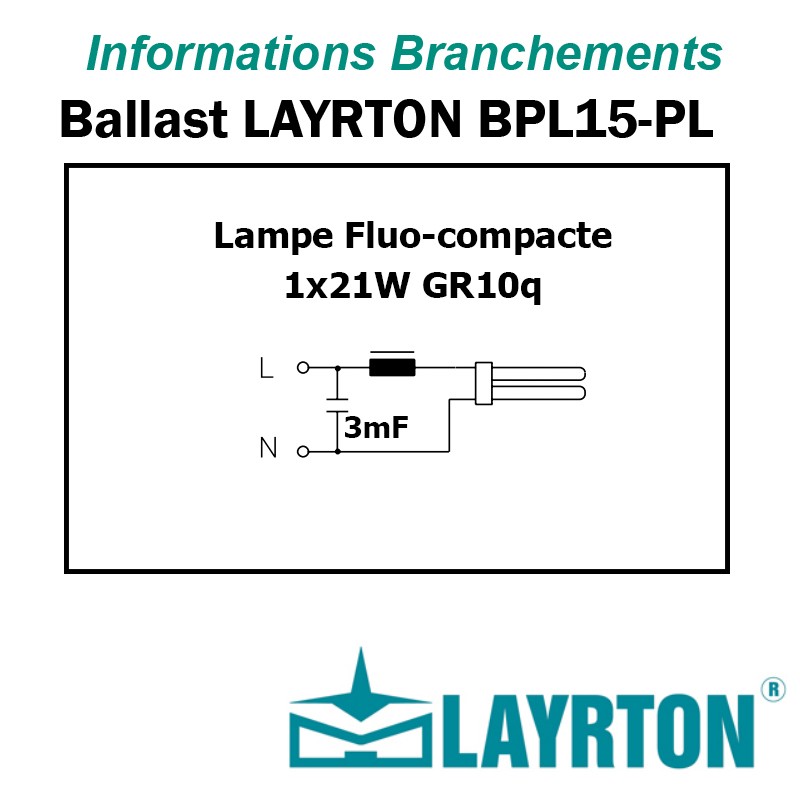 BRANCHEMENT BALLAST 21W fluocompacte