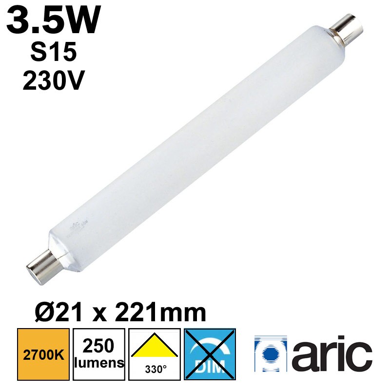 ARIC 20018 - Tube LED S15 3.5W Ø21x221mm