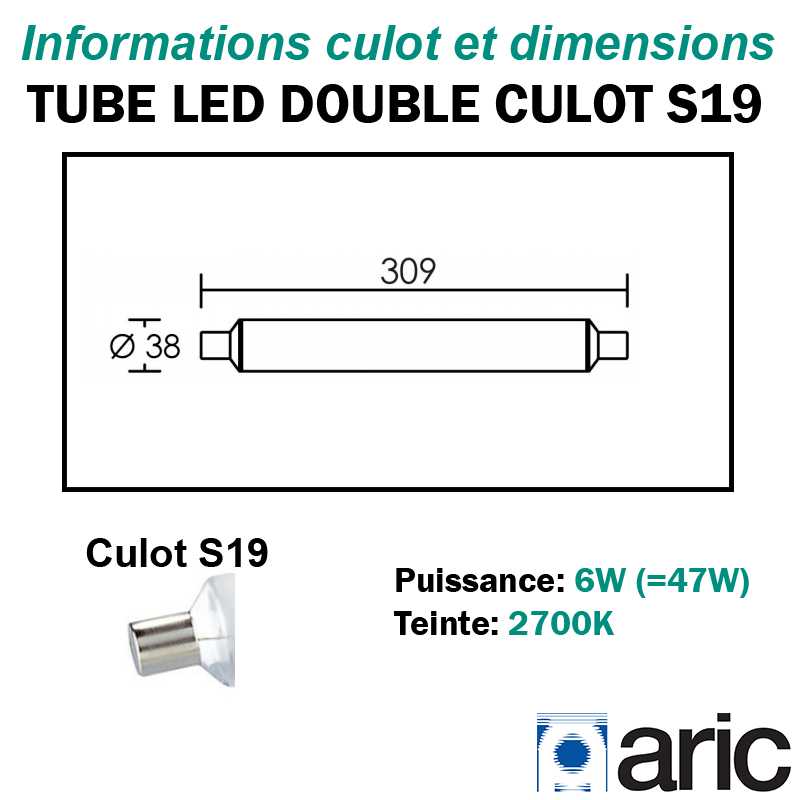 ARIC 20142 20143 - Tube S19 LED 9W Ø38x309mm