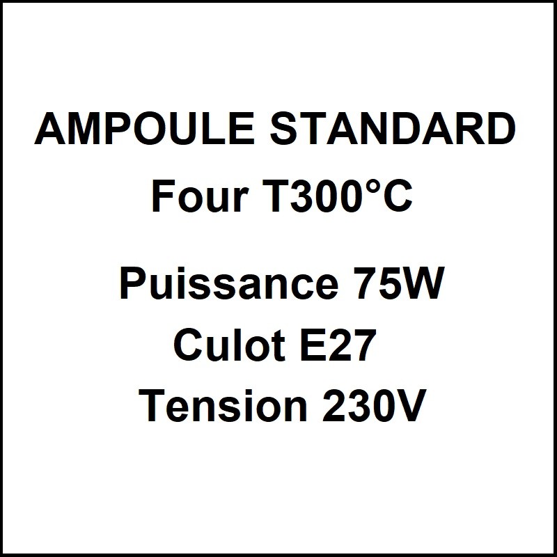 Ampoule four 75W E27 230V