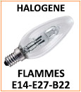 Ampoule flamme halogène, culots E14 E27 ou B22