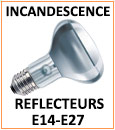 Ampoule réflecteur incandescente, culots E14 E27