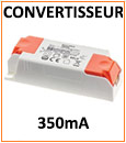 Convertisseurs 350mA