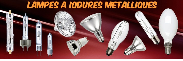 Lampes iodure métallique SYLVANIA PHILIPS OSRAM